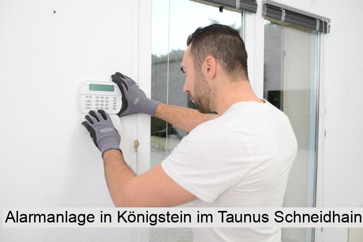 Alarmanlage in Königstein im Taunus Schneidhain